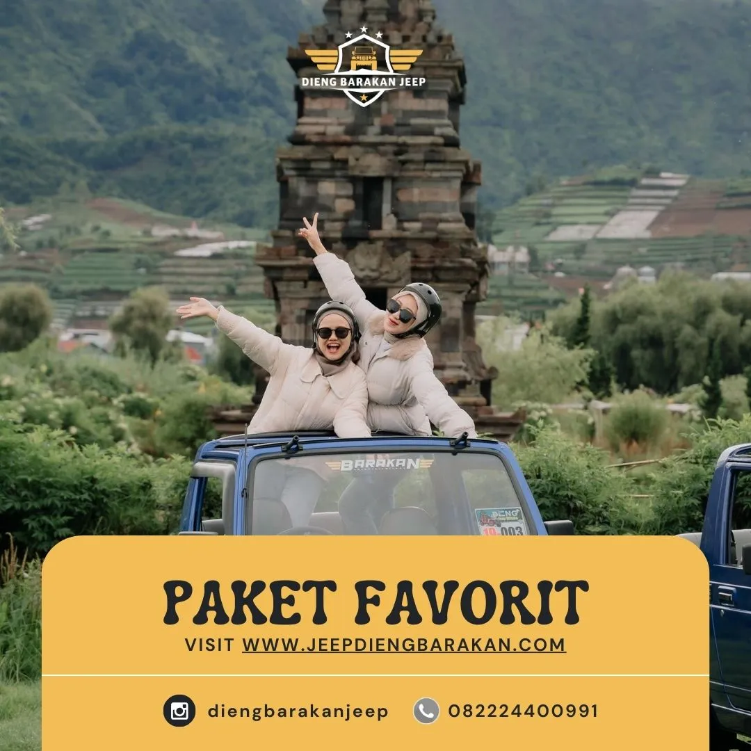 Paket Sewa Jeep Murah Dieng - Eksplorasi Wisata Dieng dengan Harga Terjangkau dan Free Penjemputan Wonosobo